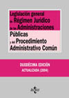(12º) LEGISLACION GENERAL REGIMEN JURIDICO ADMI. PUBLICAS Y PROCEDIMIE