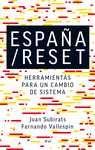 ESPAÑA / RESET. HERRAMIENTAS PARA UN CAMBIO DE SISTEMA