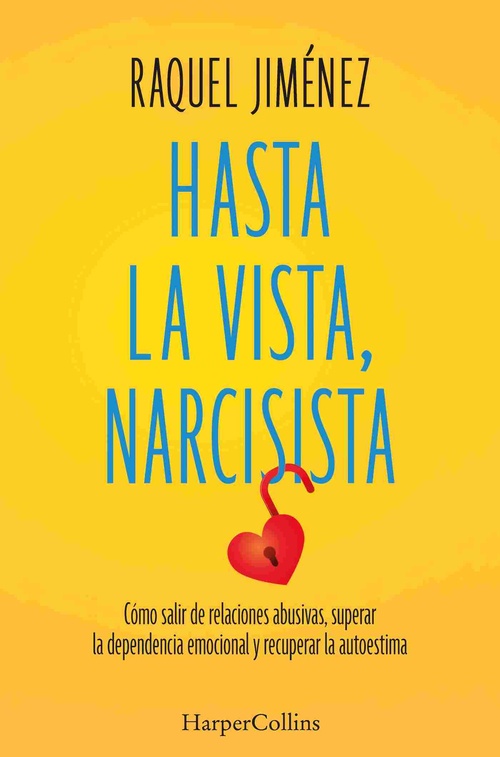 HASTA LA VISTA NARCISISTA