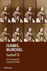 ISABEL II . UNA BIOGRAFIA