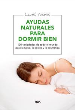 AYUDAS NATURALES PARA DORMIR BIEN