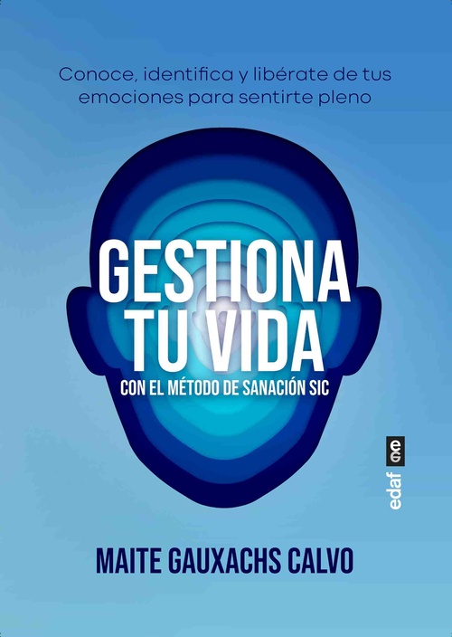 GESTIONA TU VIDA CON EL METODO DE SANACION SIC