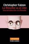 FILOSOFÍA VA AL CINE, LA