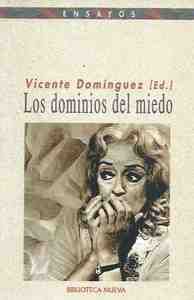 DOMINIOS DEL MIEDO, LOS