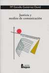 JUSTICIA Y MEDIOS DE COMUNICACION