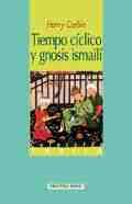 TIEMPO CICLICO Y GNOSIS ISMAILI