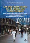 DECLARACIONES EN EL DERECHO COMUNITARIO, LAS