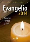 2014. EVANGELIO. CICLO A (LETRA GRANDE)