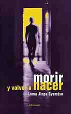 MORIR Y VOLVER A NACER