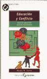 EDUCACIÓN Y CONFLICTO: GUÍA DE EDUCACIÓN PARA LA CONVIVENCIA
