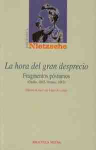 HORA DEL GRAN DESPRECIO, LA