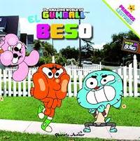 EL BESO. GUMBALL.