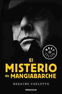 EL MISTERIO DE MANGIABARCHE