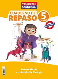 VACACIONES SANTILLANA 5º PRIMARIA. CUADERNO DE REPASO