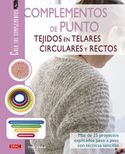 COMPLEMENTOS DE PUNTO. TEJIDOS EN TELARES CIRCULARES Y RECTOS