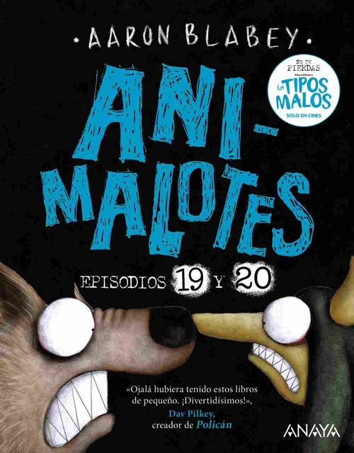 ANI-MALOTES.19 Y 20