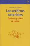 ARCHIVOS NOTARIALES, LOS