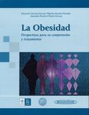 LA OBESIDAD; PERSPECTIVAS PARA SU COMPRENSION Y TRATAMIENTO