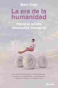 LA ERA DE LA HUMANIDAD