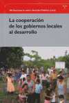 COOPERACION DE LOS GOBIERNOS LOCALES AL DESARROLLO, LA