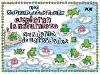 LOS SUPERPREGUNTONES EXPLORAN LA NATURALEZA. CUADERNO DE ACTIVIDADES
