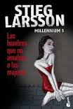 1. LOS HOMBRES QUE NO AMABAN A LAS MUJERES