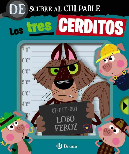 LOS TRES CERDITOS. DESCUBRE AL CULPABLE