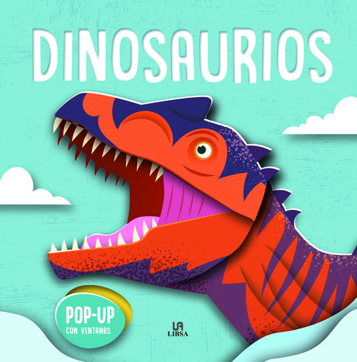 DINOSAURIOS. POP- UP PARA APRENDER