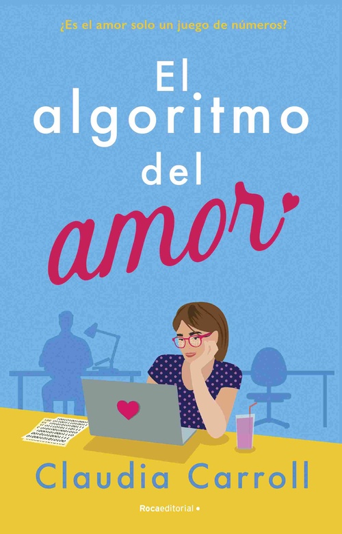 EL ALGORITMO DEL AMOR