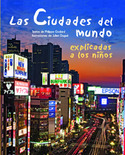 CIUDADES DEL MUNDO EXPLICADAS NIÑOS, LAS
