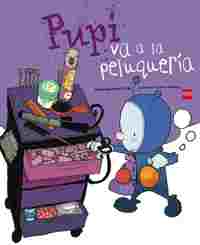 PUPI VA A LA PELUQUERIA