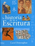 HISTORIA DE LA ESCRITURA, LA