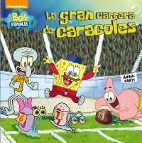 LA GRAN CARRERA DE CARACOLES. BOB ESPONJA