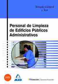 TEMARIO Y TEST. PERSONAL DE LIMPIEZA DE EDIFICIOS PUBLICOS ADMINISTRATIVOS