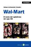 WAL - MART: EL ROSTRO DEL CAPITALISMO DEL SIGLO XXI