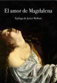 EL AMOR DE MAGDALENA