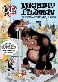 186. OLE MORTADELO. NUESTRO ANTEPASADO EL MICO