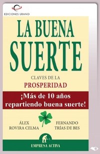 LA BUENA SUERTE