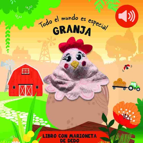 GRANJA. TODO EL MUNDO ES ESPECIAL