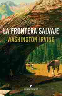 LA FRONTERA SALVAJE