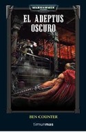 EL ADEPTUS OSCURO