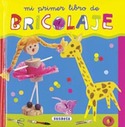 MI PRIMER LIBRO DEL BRICOLAGE