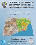 SISTEMAS DE INFORMACION GEOGRAFICA APLICADA A LA GESTION DE TERRITORIO