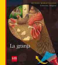 5. LA GRANJA. MUNDO MARAVILLOSO