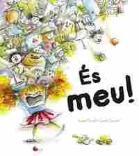 ÉS MEU!