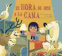 ES HORA DE IRSE A LA CAMA