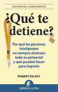 ¿ QUÉ TE DETIENE ?