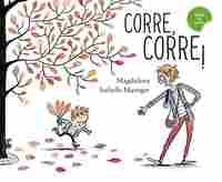 CORRE, CORRE!