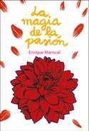 LA MAGIA DE LA PASION