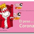 PESO DE LA CORONA . CUENTOS SABROSOS